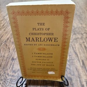 The Plays of Christopher Marlowe Edited By Leo Kirschbaum 1st Edition 1962 Book